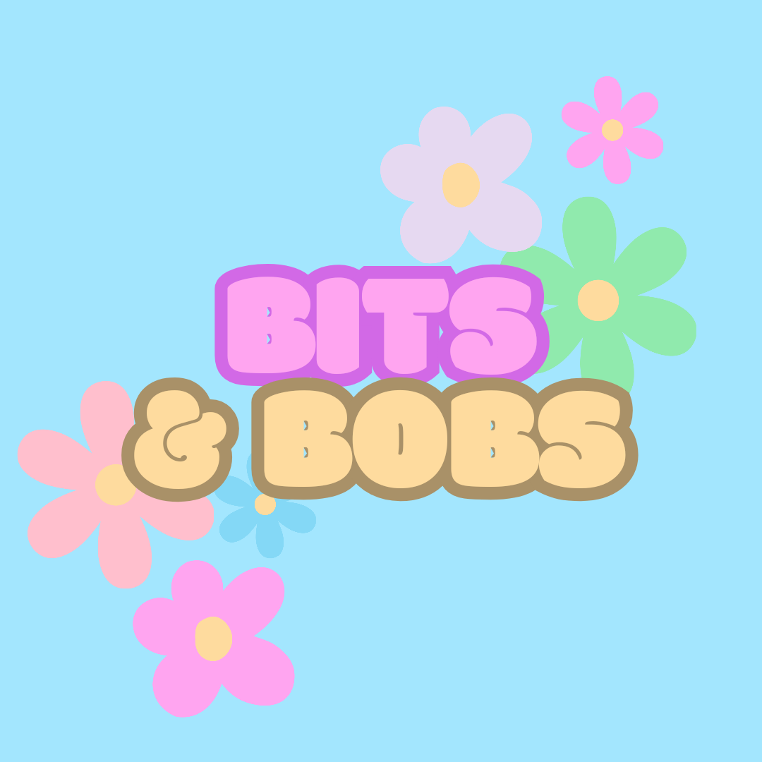 Bits & Bobs